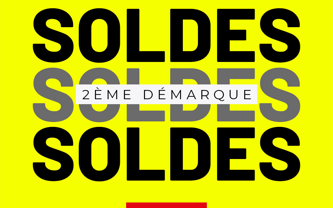 2ÉME DÉMARQUE : SOLDES HIVER 2026